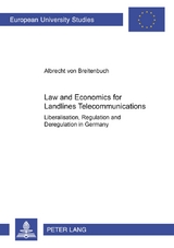 Law and Economics for Landlines Telecommunications - Albrecht Von Breitenbuch