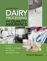 Dairy Processing and Quality Assurance - Ramesh C. Chandan, Arun Kilara, Nagendra P. Shah