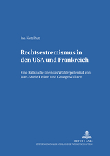 Rechtsextremismus in den USA und Frankreich - Ina Ketelhut