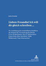 «Liebste Freundin! Ich will dir gleich schreiben...» - Jutta Krienke