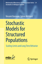 Stochastic Models for Structured Populations - Sylvie Meleard, Vincent Bansaye