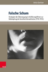 Falsche Scham -  Anita Gertiser