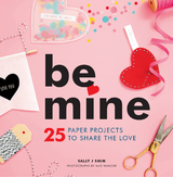 Be Mine -  Sally J Shim