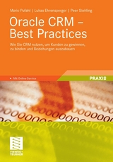 Oracle CRM - Best Practices - Mario Pufahl, Lukas Ehrensperger, Peer Stehling