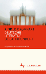 Kindler Kompakt: Deutsche Literatur, 20. Jahrhundert - 