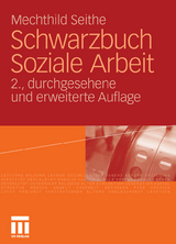 Schwarzbuch Soziale Arbeit - Mechthild Seithe