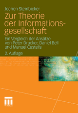 Zur Theorie der Informationsgesellschaft - Jochen Steinbicker