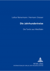 Die Jahrhundertreise - Lothar Reinermann, Hermann Strasser