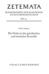 Die Hetäre in der griechischen und römischen Komödie - Ulrike Auhagen