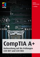 CompTIA A+ (mitp Professional) - Markus Kammermann