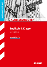 STARK Klassenarbeiten Haupt-/Mittelschule - Englisch 8. Klasse - Ludwig Waas