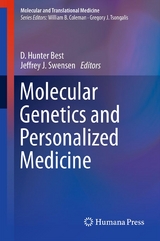 Molecular Genetics and Personalized Medicine - 