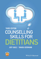 Counselling Skills for Dietitians - Gable, Judy; Herrmann, Tamara