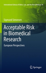 Acceptable Risk in Biomedical Research - Sigmund Simonsen