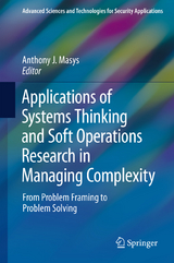 Applications of Systems Thinking and Soft Operations Research in Managing Complexity - 