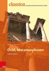 Ovid, Metamorphosen - Lehrerband -  Verena Datené