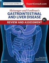 Sleisenger and Fordtran's Gastrointestinal and Liver Disease Review and Assessment - Qayed, Emad; Shahnavaz, Nikrad