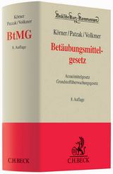 Betäubungsmittelgesetz - Körner, Harald Hans; Patzak, Jörn; Volkmer, Mathias