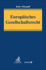 Europäisches Gesellschaftsrecht - Susanne Kalss, Christoph Klampfl