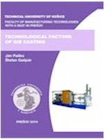 Technological Factors of Die Casting - Ján Paško, Štefan Gašpár