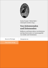 Von Zeitenwenden und Zeitenenden - 