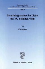 Staatsbürgschaften im Lichte des EG-Beihilfenrechts. - Kim Möller