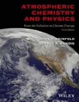 Atmospheric Chemistry and Physics - Seinfeld, John H.; Pandis, Spyros N.