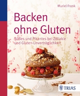 Backen ohne Gluten - Muriel Frank