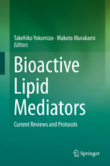 Bioactive Lipid Mediators - 