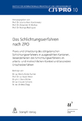 Das Schlichtungsverfahren nach ZPO - Marlis Koller-Tumler, Isaak Meier, Doris Müller, Claude Schrank, Andrea Zogg