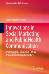 Innovations in Social Marketing and Public Health Communication - 