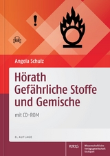 Hörath Gefährliche Stoffe und Gemische - Hörath, Helmut