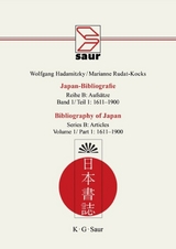 Wolfgang Hadamitzky; Marianne Rudat-Kocks: Japan-Bibliografie. Aufsätze / 1611-1900 - Wolfgang Hadamitzky, Marianne Rudat-Kocks