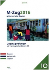 M-Zug 2016 - Mittelschule Bayern - 