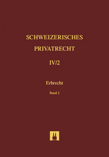 Erbrecht Band IV/1 und IV/2: Kombi / Bd. IV/2: Erbrecht - Stephan Wolf, Gian Sandro Genna