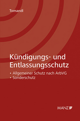 Kündigungs- und Entlassungsschutz - Theodor Tomandl