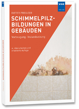 Schimmelpilzbildungen in Gebäuden - Pregizer, Dieter