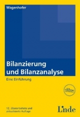 Bilanzierung und Bilanzanalyse - Alfred Wagenhofer