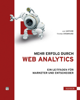 Mehr Erfolg durch Web Analytics - Axel Amthor, Thomas Brommund