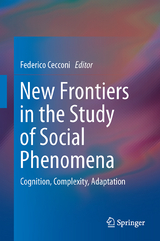 New Frontiers in the Study of Social Phenomena - 