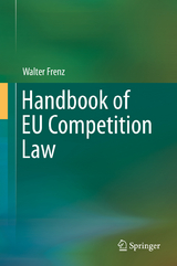 Handbook of EU Competition Law - Walter Frenz