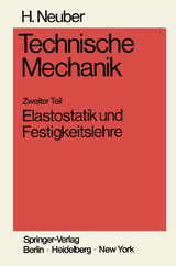 Technische Mechanik Methodische Einführung - Heinz Neuber