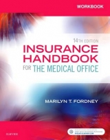 Workbook for Insurance Handbook for the Medical Office - Fordney, Marilyn