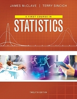 First Course in Statistics, A - McClave, James T.; Sincich, Terry