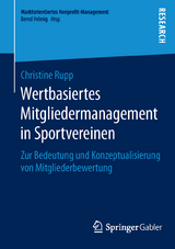 Wertbasiertes Mitgliedermanagement in Sportvereinen - Christine Rupp