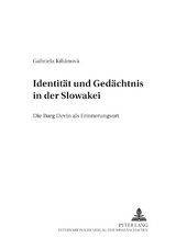 Identität und Gedächtnis in der Slowakei - Gabriela Kilianova