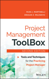 Project Management ToolBox - Martinelli, Russ J.; Milosevic, Dragan Z.