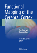 Functional Mapping of the Cerebral Cortex - 