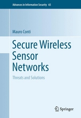 Secure Wireless Sensor Networks - Mauro Conti