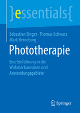 Phototherapie - Sebastian Singer, Thomas Schwarz, Mark Berneburg